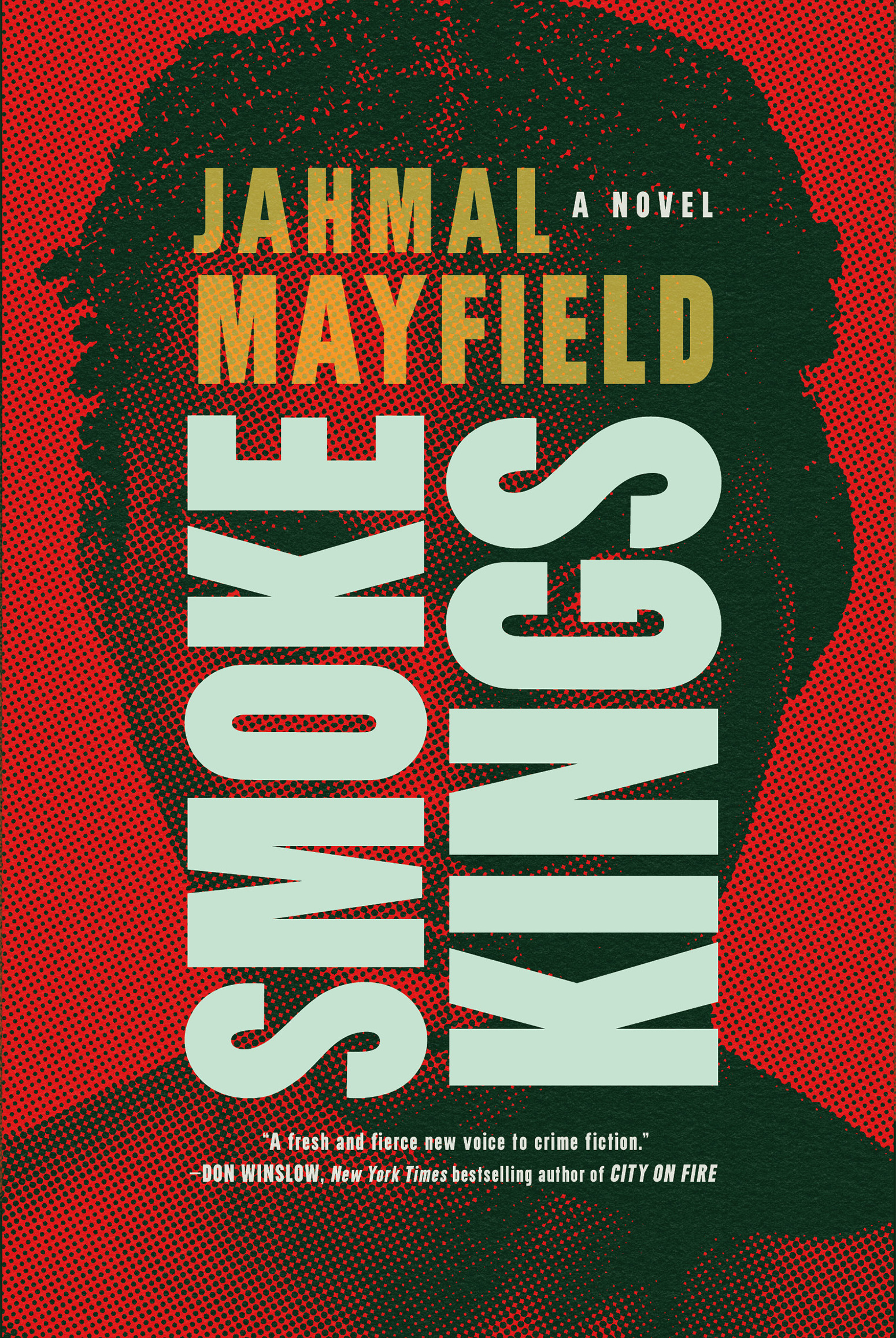 SMOKE KINGS by Jahmal Mayfield